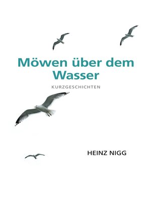 cover image of Möwen über dem Wasser